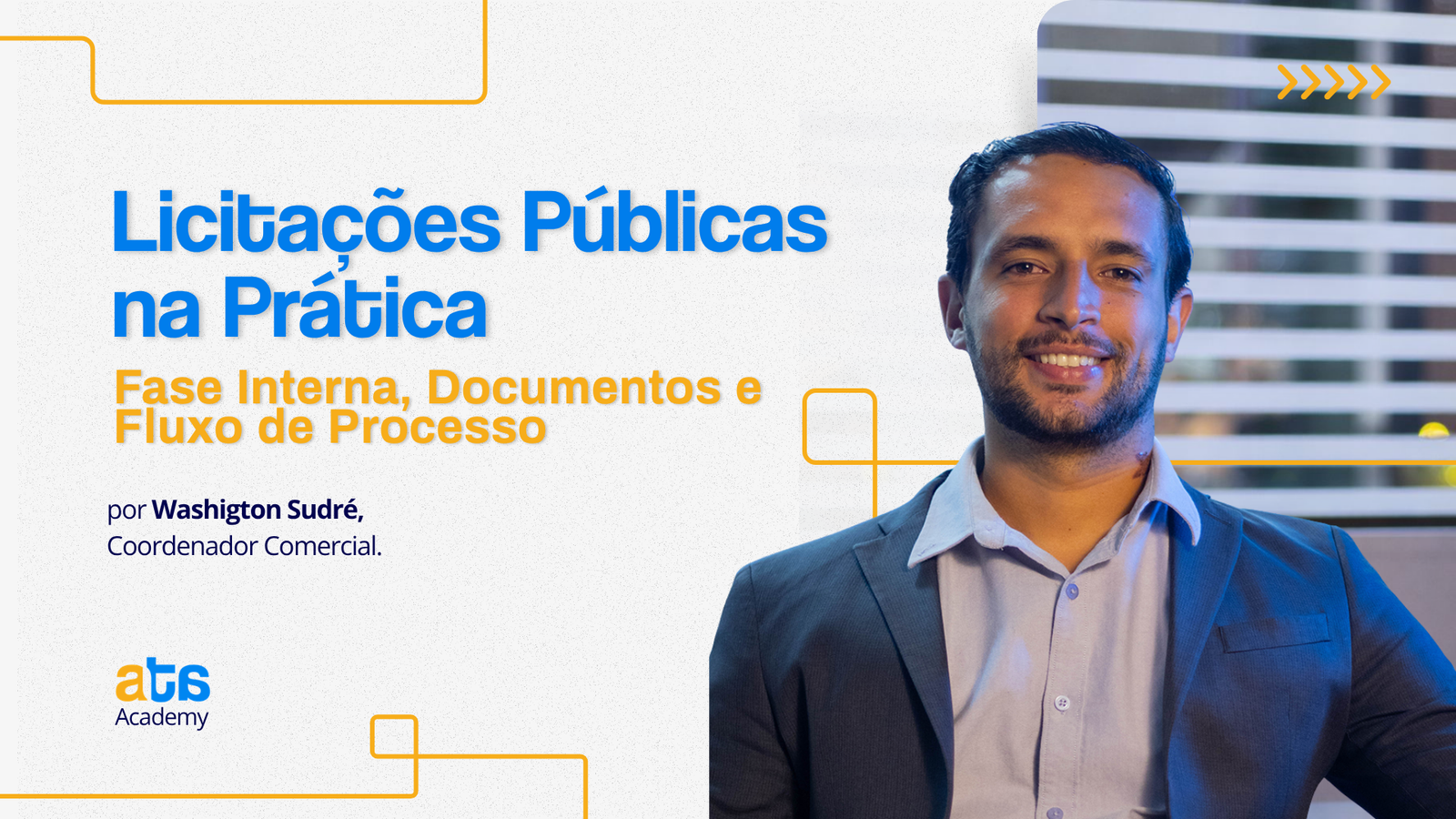 02- Licitações Públicas na Prática Fase Interna, Documentos e Fluxo de Processo