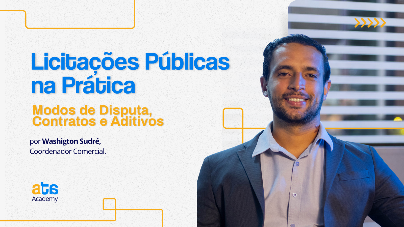 04- Licitações Públicas na Prática Modos de Disputa, Contratos e Aditivos